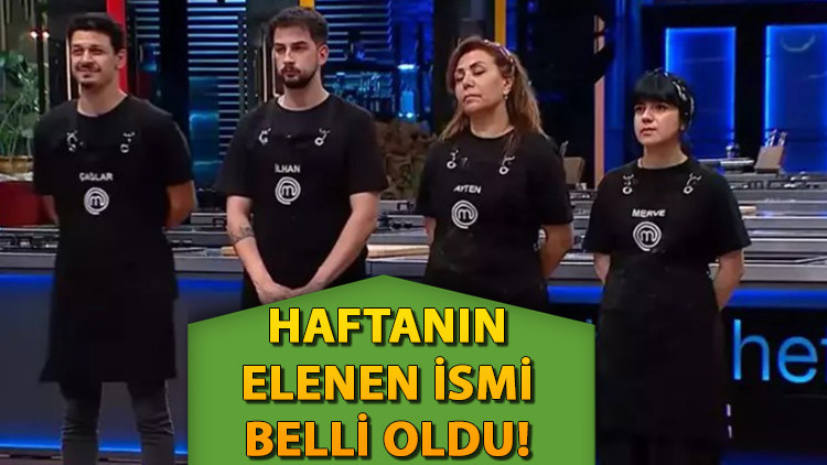 MASTERCHEF'TE KİM ELENDİ, DÜN KİM GİTTİ 17 AĞUSTOS PAZAR